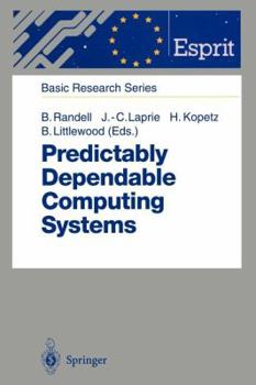 Paperback Predictably Dependable Computing Systems Book