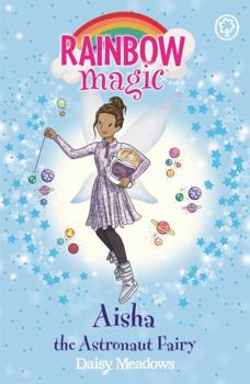 Paperback Rainbow Magic: Aisha The Astronaut Fairy Book