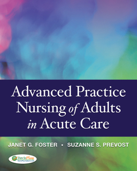 Hardcover Advanced Practice Nursing of Adults in Acute Care Book