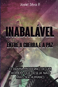 Paperback Inabalável: Entre a Guerra E a Paz [Portuguese] Book