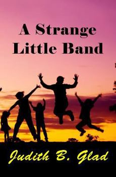 Paperback A Strange Little Band Book