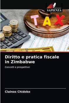 Paperback Diritto e pratica fiscale in Zimbabwe [Italian] Book
