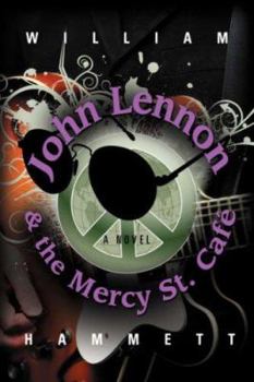 Paperback John Lennon and the Mercy Street Caf Book