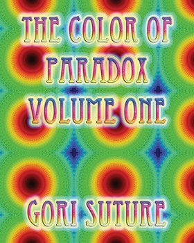 Paperback The Color of Paradox Volume One Book