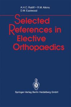 Paperback Selected References in Elective Orthopaedics Book