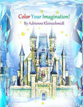 Paperback Color Your Imagination! Book