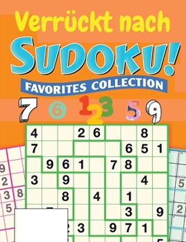 Paperback Verr?ckt nach Sudoku: Sudoku-R?tselbuch f?r Erwachsene [German] Book