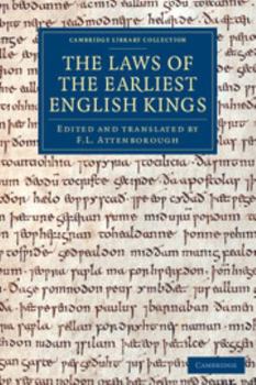 Paperback The Laws of the Earliest English Kings Book
