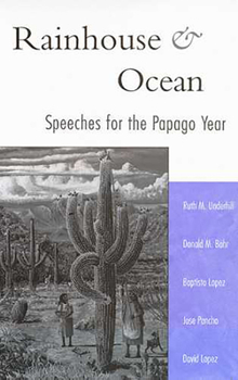 Paperback Rainhouse and Ocean: Speeches for the Papago Year Book