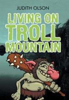 Hardcover Living on Troll Mountain Book