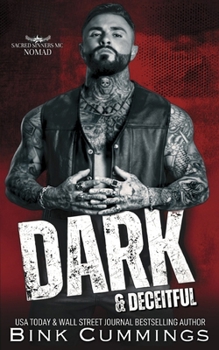 Dark & Deceitful (Sacred Sinners MC: Nomad)