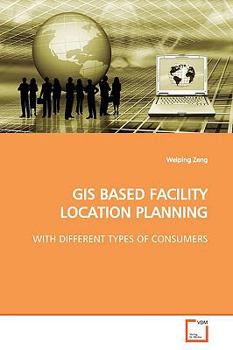 Paperback GIS Based Facility Location Planning Book