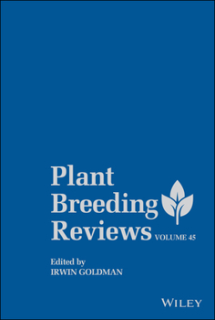Hardcover Plant Breeding Reviews, Volume 45 Book