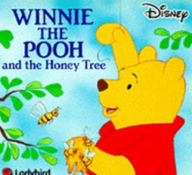 Paperback Winnie the Pooh and the Honey Tree (Disney Three Minute Tales) Book