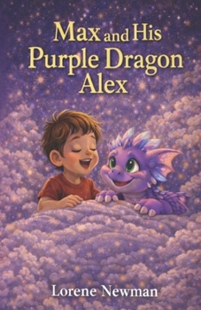 Paperback Max and His Purple Dragon Alex Book