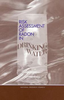 Hardcover Risk Assessment of Radon in Drinking Water Book