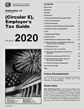 Paperback Employer's Tax Guide, Publication 15 (Circular E): Revised version Book