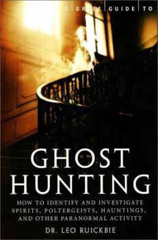 Paperback A Brief Guide to Ghost Hunting Book