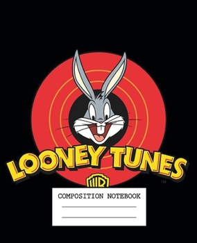 Composition Notebook: Looney Tunes Soft Glossy Cover Wide Ruled Lined Pages Book 7.5 x 9.25 Inches 110 Pages