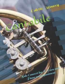 Paperback Cantabile: Solo Concert for F Horn and Piano accompaniment Book