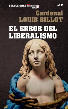 Paperback El error del liberalismo [Spanish] Book
