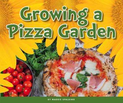 Library Binding Growing a Pizza Garden Book