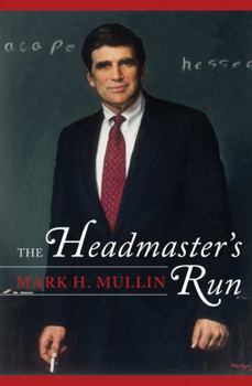 Hardcover The Headmaster's Run Book