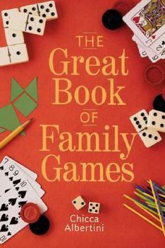 Paperback The Great Book of Family Games Book