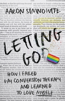 Paperback Letting Go(d): How I Failed Gay Conversion Therapy and Learned to Love Myself Book