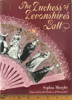 Hardcover Duchess of Devonshire's Ball Book