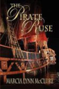 Paperback The Pirate Ruse Book