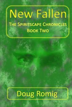 Paperback New Fallen: The Spiritscape Chronicles Book