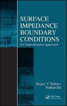 Hardcover Surface Impedance Boundary Conditions: A Comprehensive Approach Book