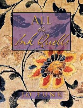 Paperback All the Ink Quells Book