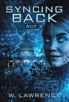 Paperback Syncing Back: Act 2 Book