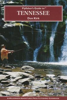 Paperback Flyfisher's Guide to Tennessee Book