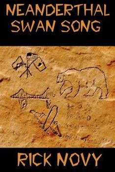 Paperback Neanderthal Swan Song Book