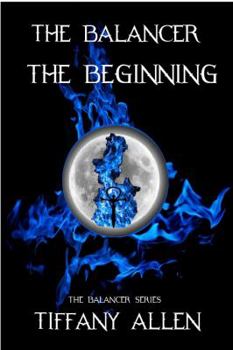 Paperback The Balancer The Beginning Book