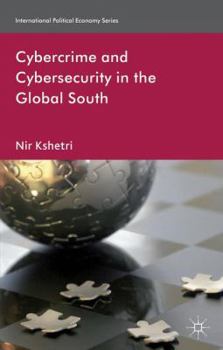 Hardcover Cybercrime and Cybersecurity in the Global South Book