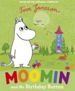 Hardcover Moomin and the Birthday Button Book