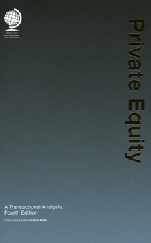 Hardcover Private Equity: A Transactional Analysis Book