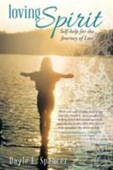 Paperback Loving Spirit: Self-Help for the Journey of Loss Book