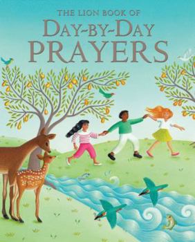 Hardcover The Lion Book of Day-By-Day Prayers Book