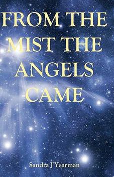 Paperback From The Mist The Angels Came Book