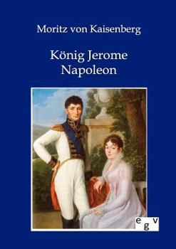 Paperback König Jerome Napoleon [German] Book