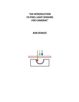 Paperback "An Introduction To Pixel Light Sensors For Cameras" Book