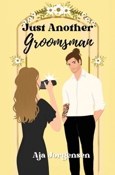 Paperback Just Another Groomsman Book