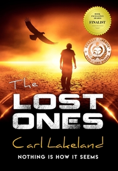 Hardcover The Lost Ones: Nothing Is How It Seems Book