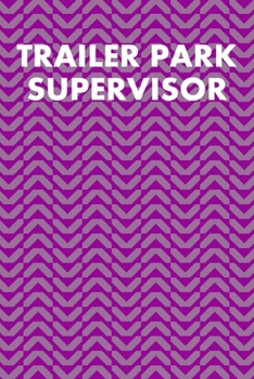 Paperback Trailer Park Supervisor: Guitar Tab Notebook 6"x9" 120 Pages Book