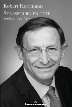 Paperback Strasbourg en tête: Stratégies à partager [French] Book